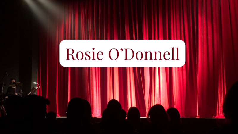 Banner Heading: Rosie O’Donnell